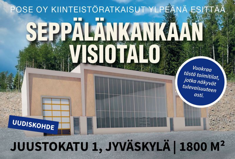 Uudiskohde Seppälänkankaan Visiotalo, johon etsitään pitkäaikaista päävuokralaista.1 800 neliön tilat soveltuvat liiketilaksi, toimitilaksi, urheilutilaksi jne. Nyt voi vaikuttaa tiloihin. Tiloissa on mahdollisuus myös yhtenäiseen, lähes 9 metriä korkeaan tilaan. 